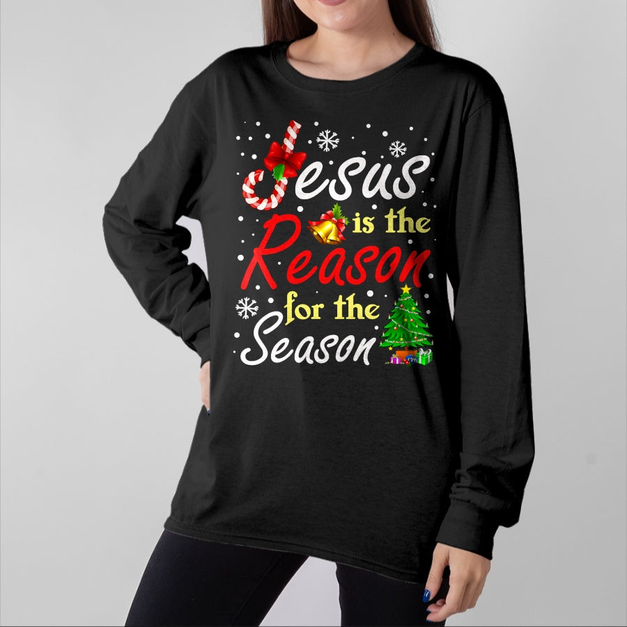 Christian Tee, Christian Faith Unisex T-Shirt/Hoodie/Sweatshirt HLT00 - Christian Jesus The Reason Christmas Stocking Stuffer Gifts T-Shirt