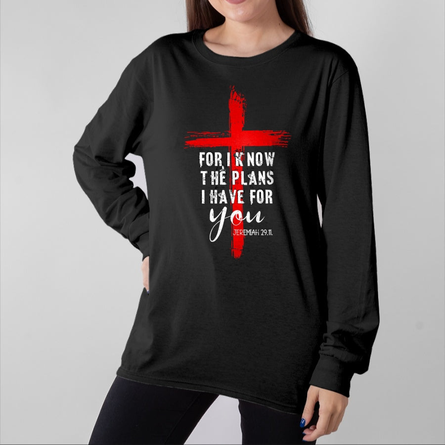 Christian Tee, Christian Faith Unisex T-Shirt/Hoodie/Sweatshirt HLT00 - Christian Quote Faith Jeremiah 29.11 T-Shirt