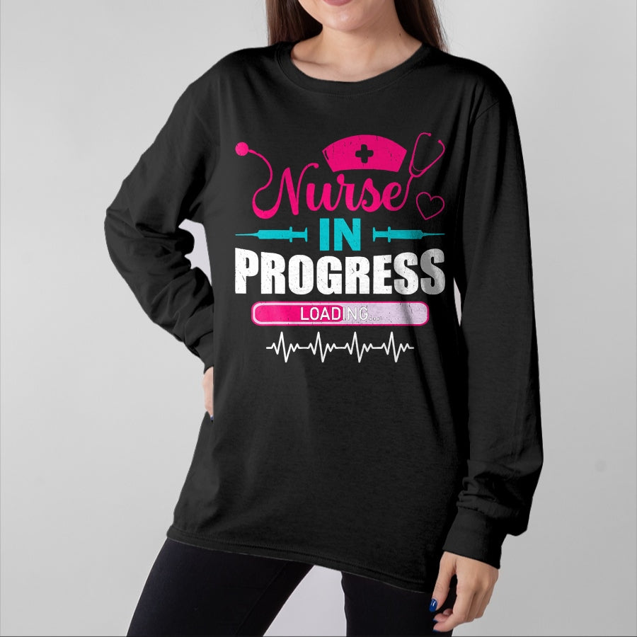 Funny Nurse Shirt, Nurse Unisex T-Shirt/Hoodie/Sweatshirt HLT00 - Nurse In Progress Nurse Funny Nursing School T-Shirt