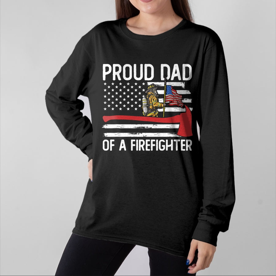 Gift for Dad Shirt, Funny Dad Unisex T-Shirt/Hoodie/Sweatshirt HLT00 – Fireman Father Son Daughter Proud Dad Of A Firefighter T-Shirt