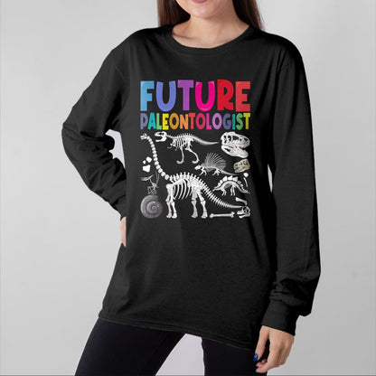 Best Dinosaur Lover Shirt, Funny Dinosaur UnisexT-Shirt/Hoodie/Sweatshirt HLT00 - Funny Future Paleontologist Kids Dinosaur Fossil T-Shirt