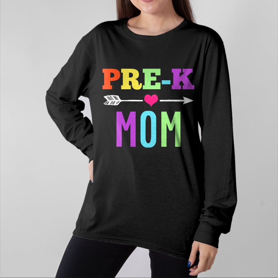Gift for Mom Shirt, Funny Mom Unisex T-Shirt/Hoodie/Sweatshirt HLT00 - Pre K Mom TShirt - Awesome Back To School Mother Tee T-Shirt