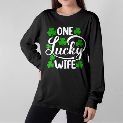 Best Wife Shirt, Wife and Husband Unisex T-Shirt/Hoodie/Sweatshirt HLT00 - Gift for wife T shirt, lucky wife   One Lucky Wife Funny St Patrick's Day Shamrocks Premium T-Shirt