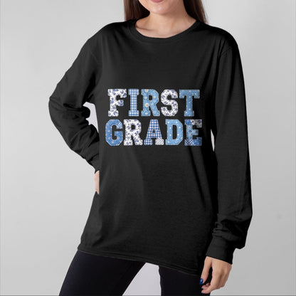 Best Student Shirt, Funny Back To School UnisexT-Shirt/Hoodie/Sweatshirt HLT00 - 1st First Grade Teacher Blue Patchwork Back to School Girls T-Shirt