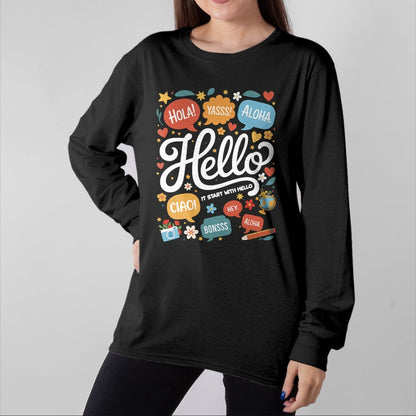 Best Teacher Shirt, Funny Teacher UnisexT-Shirt/Hoodie/Sweatshirt HLT00 - It Starts with Hello Friendship Inclusion Language Teacher T-Shirt (2)