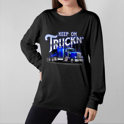 Best Mechanic Life Shirt, Funny Mechanic UnisexT-Shirt/Hoodie/Sweatshirt HLT00 - Keep On Truckn - Semi Truck Driver Trucker Trucking Mechanic T-Shirt