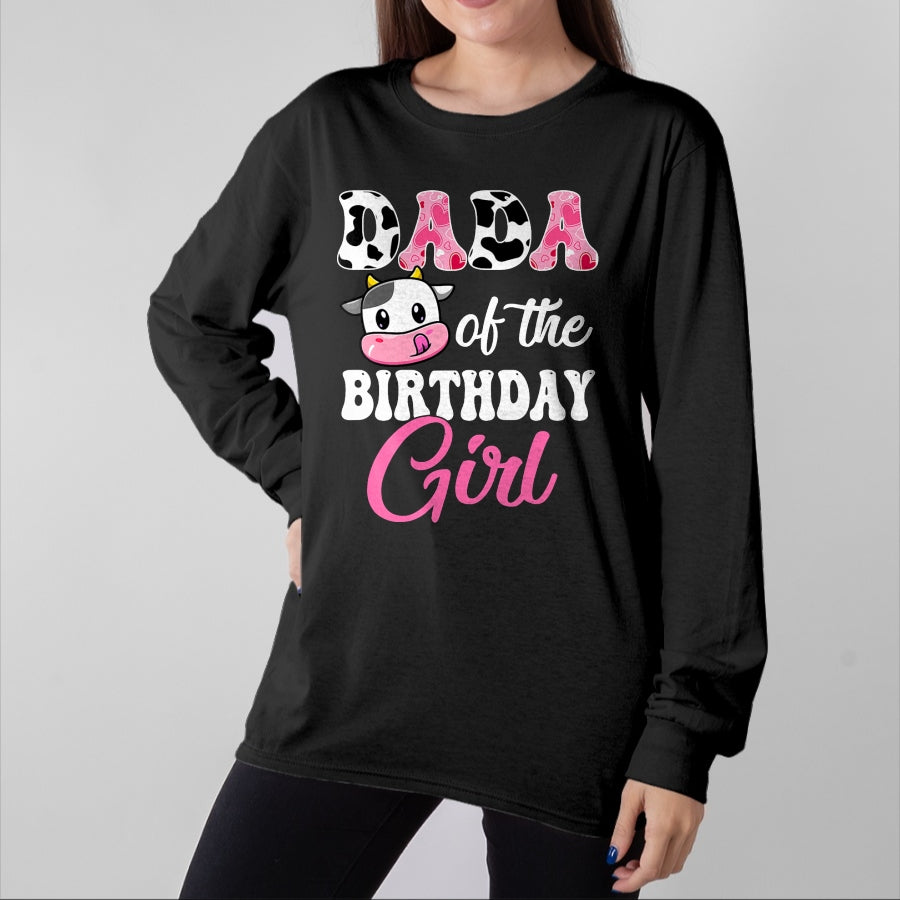 Best Farmer Life Shirt, Funny Farmer UnisexT-Shirt/Hoodie/Sweatshirt HLT00 - Dada of The Birthday Girl Farm Cow 1St Birthday Girl T-Shirt