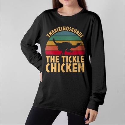Best Dinosaur Lover Shirt, Funny Dinosaur UnisexT-Shirt/Hoodie/Sweatshirt HLT00 - Therizinosaurus The Tickle Chicken - Funny Dinosaur Vintage T-Shirt