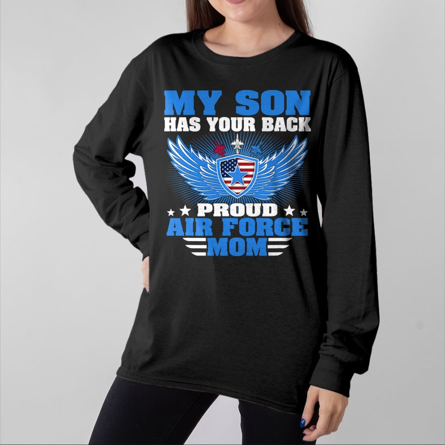 Gift for Mom Shirt, Funny Mom Unisex T-Shirt/Hoodie/Sweatshirt HLT00 - My Son Has Your Back Proud Air Force Mom Military Mother T-Shirt