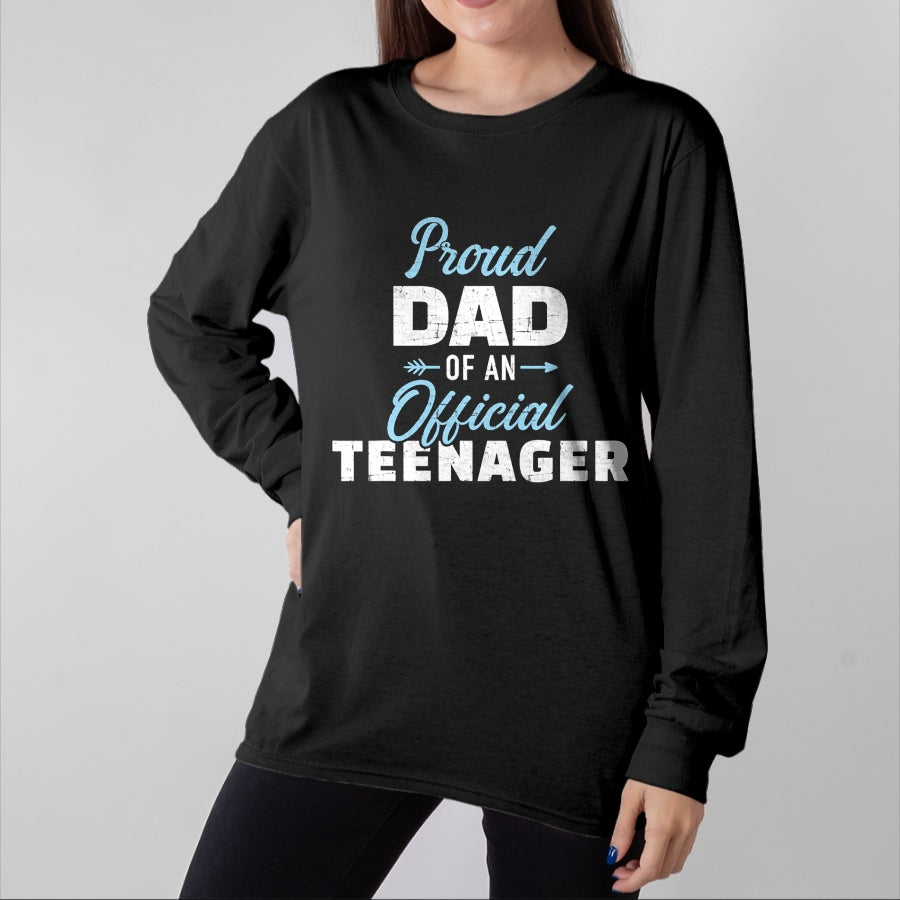 Gift for Dad Shirt, Funny Dad Unisex T-Shirt/Hoodie/Sweatshirt HLT00 – Proud dad of a teenager 13th birthday T-Shirt