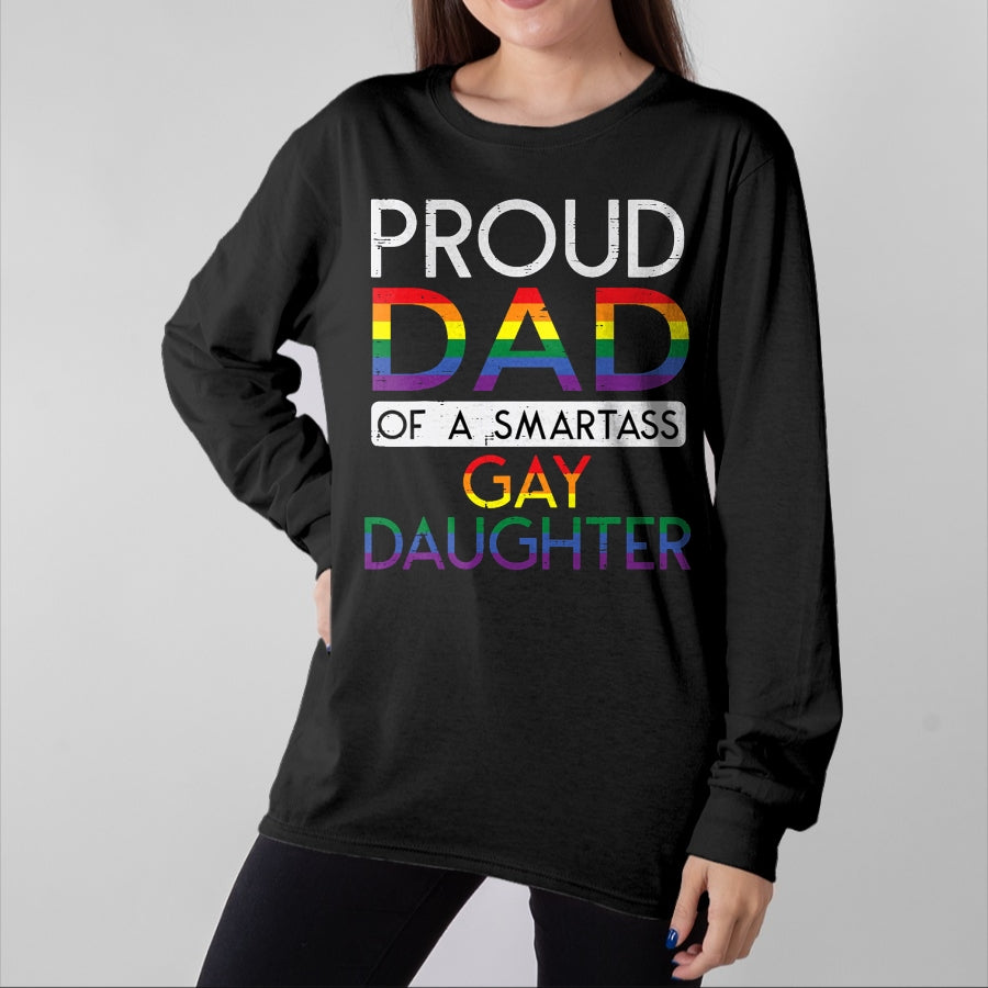 Gift for Dad Shirt, Funny Dad Unisex T-Shirt/Hoodie/Sweatshirt HLT00 – Proud Dad Of A Gay Daughter Straight Ally LGBTQ Pride Month T-Shirt
