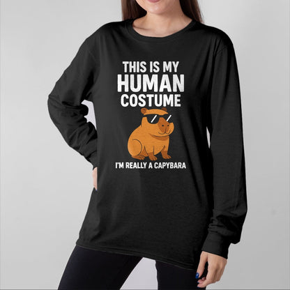 Cute Capybara Shirt, Funny Capybara Unisex T-Shirt/Hoodie/Sweatshirt HLT00 - This is My Human Costume I Am Really A Capybara T-Shirt