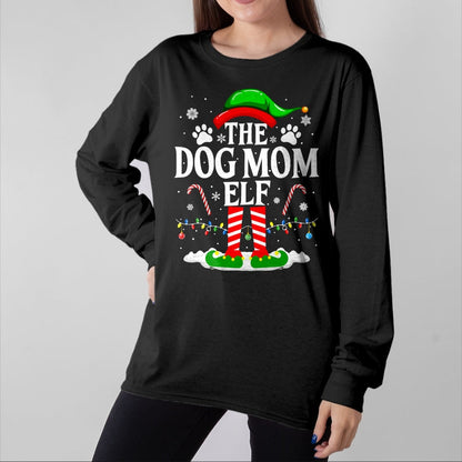 Dog Love Shirt, Dog Lover Gift T-Shirt/Hoodie/Sweatshirt HLT00 - The Dog Mom Elf Xmas Funny Dogs lover Christmas Dog Mom T-Shirt