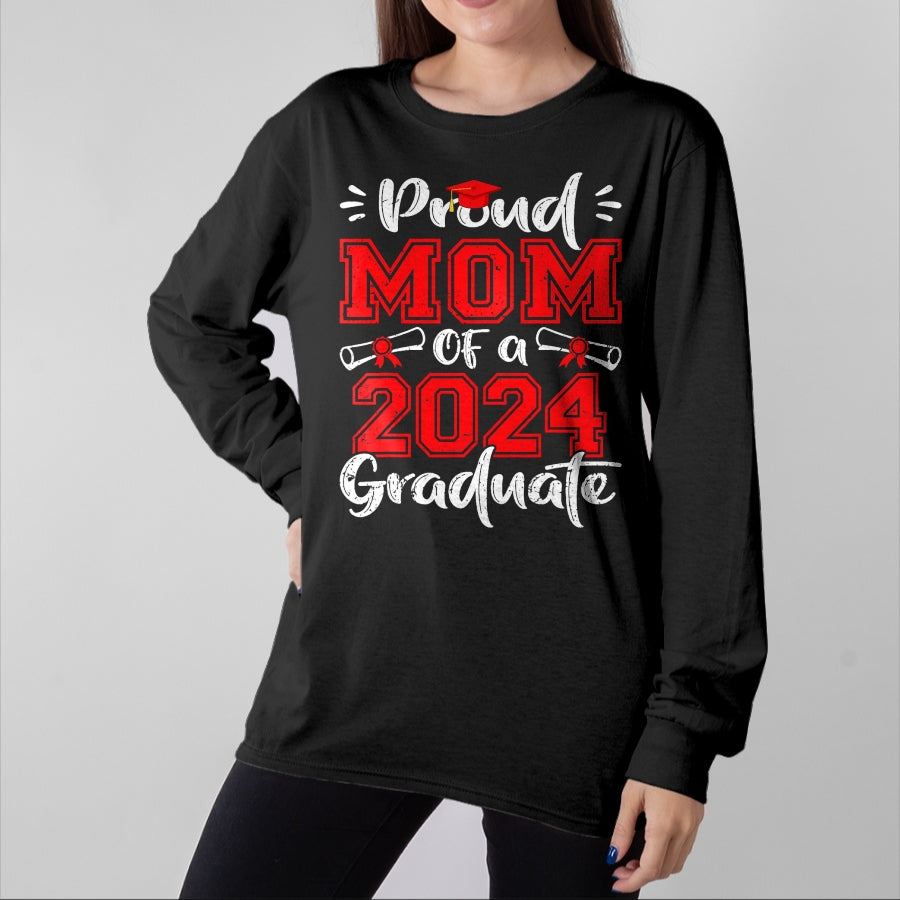 Gift for Mom Shirt, Funny Mom Unisex T-Shirt/Hoodie/Sweatshirt HLT00 - Mom Senior 2024 Proud Mom Of A Class Of 2024 Graduate T-Shirt