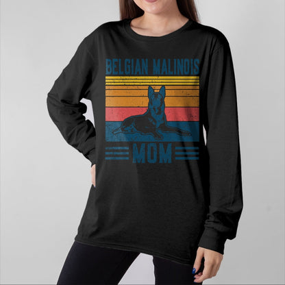 Dog Love Shirt, Dog Lover Gift T-Shirt/Hoodie/Sweatshirt HLT00 - Dog Belgian Malinois Mom - Vintage Belgian Malinois Mom T-Shirt