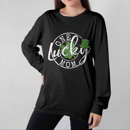Gift for Mom Shirt, Funny Mom Unisex T-Shirt/Hoodie/Sweatshirt HLT00 - One Lucky Mom Funny Mother Irish Clovers St Patricks Day T-Shirt