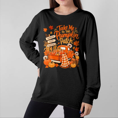 Best Thanksgiving Family Shirt , Funny Thanksgiving UnisexT-Shirt/Hoodie/Sweatshirt HLT00 - Take Me to The Pumpkin Patch Autumn Fall Vintage Truck T-Shirt