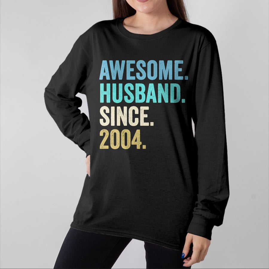 Best Wife Shirt, Wife and Husband Unisex T-Shirt/Hoodie/Sweatshirt HLT00 - Awesome Husband Since 2004 20th wedding anniversary 20 years T-Shirt (1)