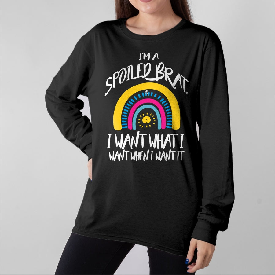 Best Wife Shirt, Wife and Husband Unisex T-Shirt/Hoodie/Sweatshirt HLT00 - I'm a Spoiled brat I want what I want when I want it-rainbow T-Shirt