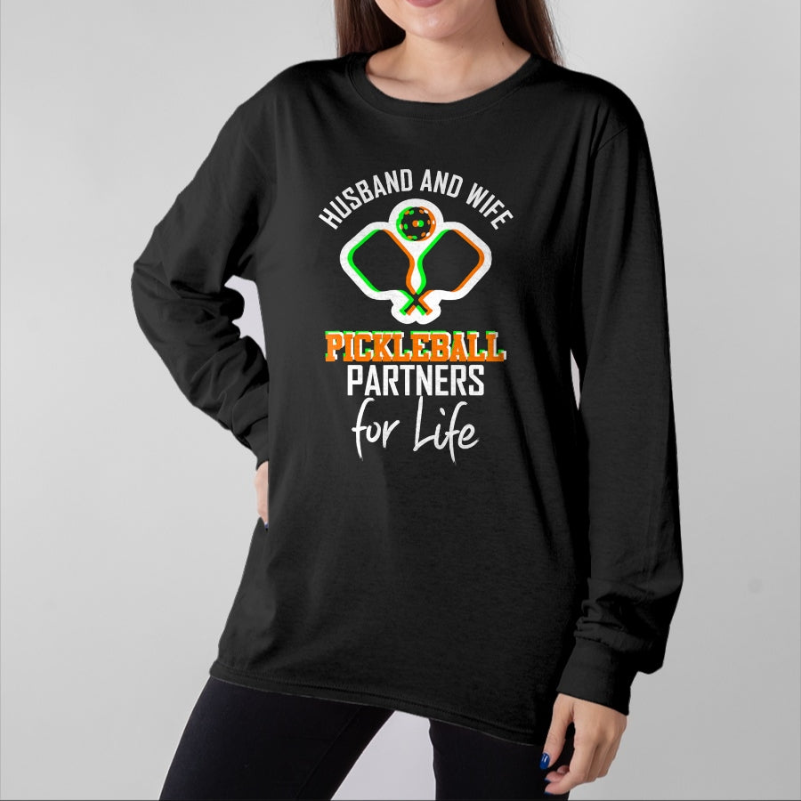 Funny Pickleball Shirt, Pickleball Lover Unisex T-Shirt/Hoodie/Sweatshirt HLT00 - Husband Wife Pickleball Partners for Life matching team gift T-Shirt