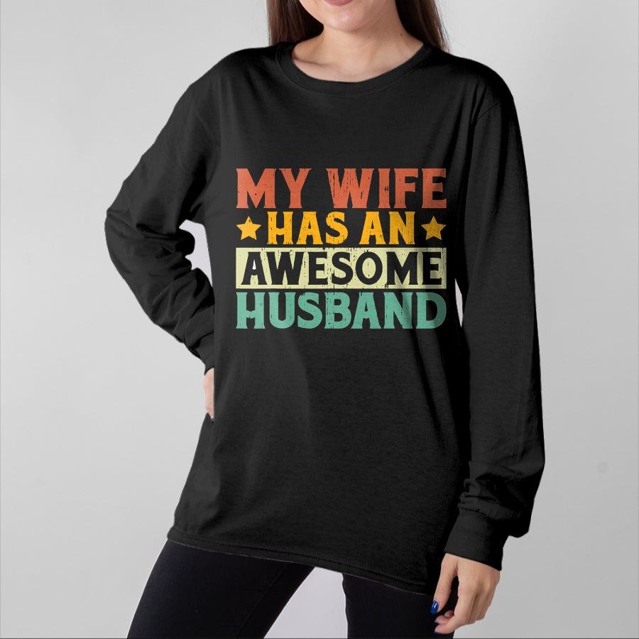 Best Wife Shirt, Wife and Husband Unisex T-Shirt/Hoodie/Sweatshirt HLT00 - My Wife has an awesome Husband T-Shirt (1)