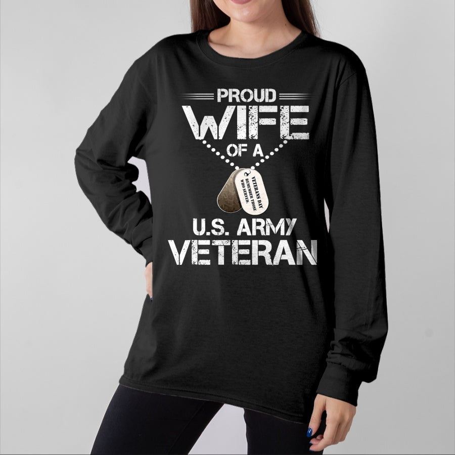 Best Wife Shirt, Wife and Husband Unisex T-Shirt/Hoodie/Sweatshirt HLT00 - Gift for wife T shirt, lucky wife   Proud Wife Of A U.S. Army Veteran, Veterans Day Gift