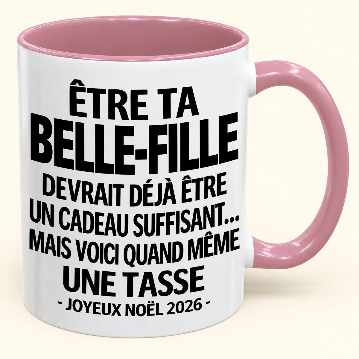Être ta belle-fille est déjà un cadeau suffisant – Mug bicolore humoristique – Cadeau de Noël 2026 (SKU2610-265) MUGFR