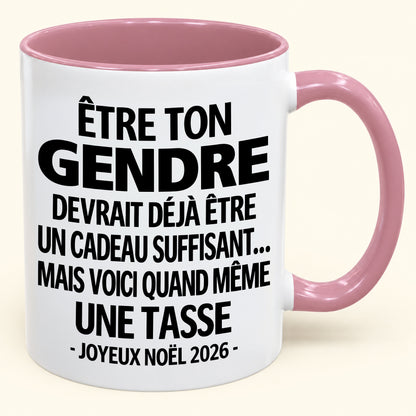 Être ton gendre est déjà un cadeau suffisant – Mug bicolore humoristique – Cadeau de Noël 2026 (SKU2610-266) MUGFR