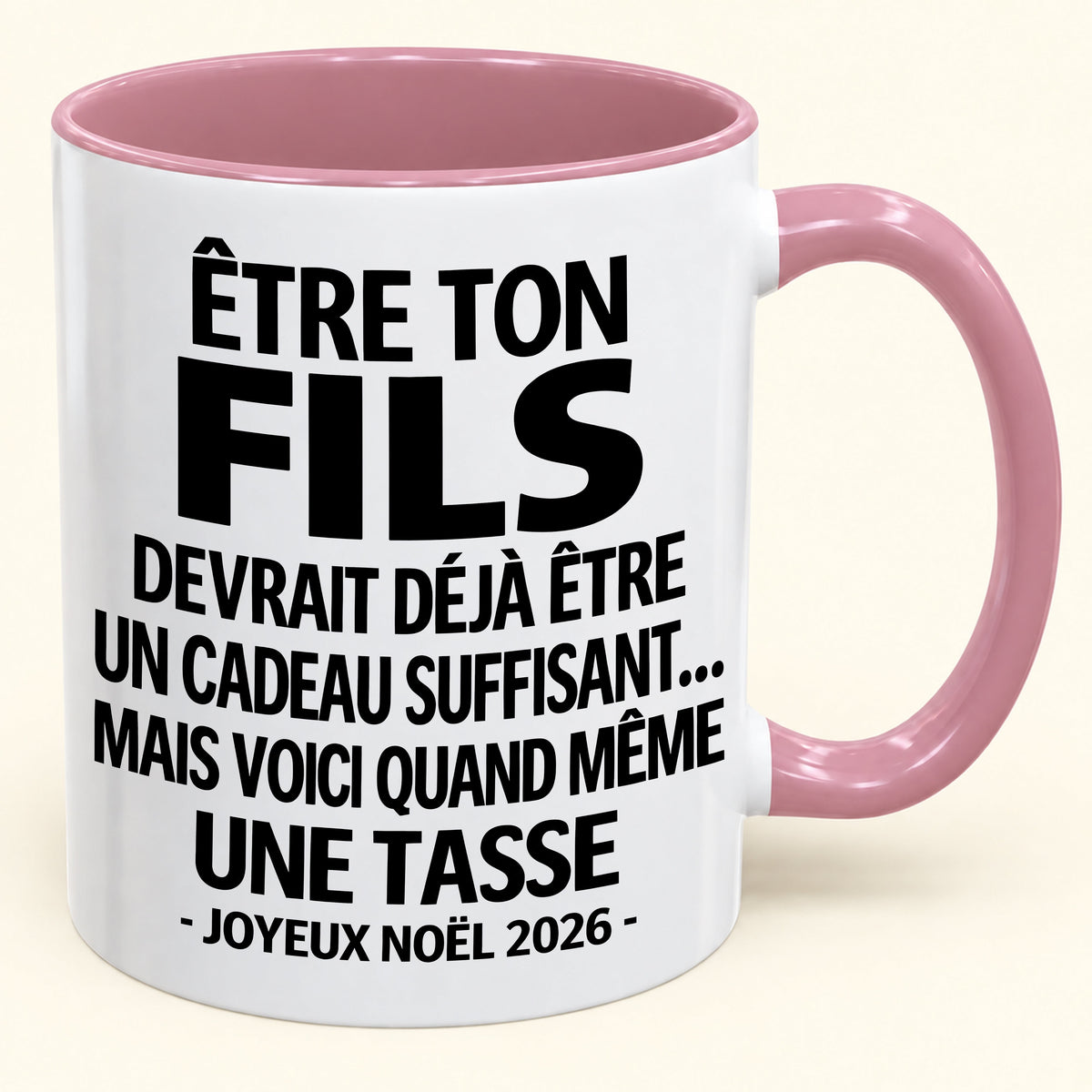 Être ton fils est déjà un cadeau suffisant – Mug bicolore humoristique – Cadeau de Noël 2026 (SKU2610-231) MUGFR
