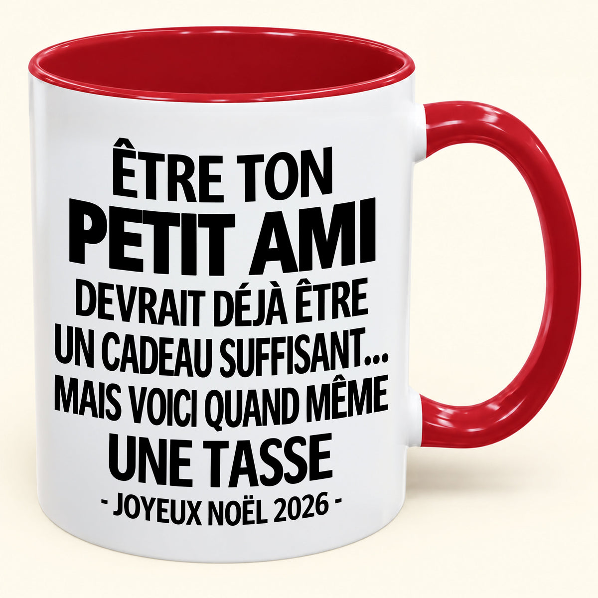 Être ton petit ami est déjà un cadeau suffisant – Mug bicolore humoristique – Cadeau de Noël 2026 (SKU2610-268) MUGFR
