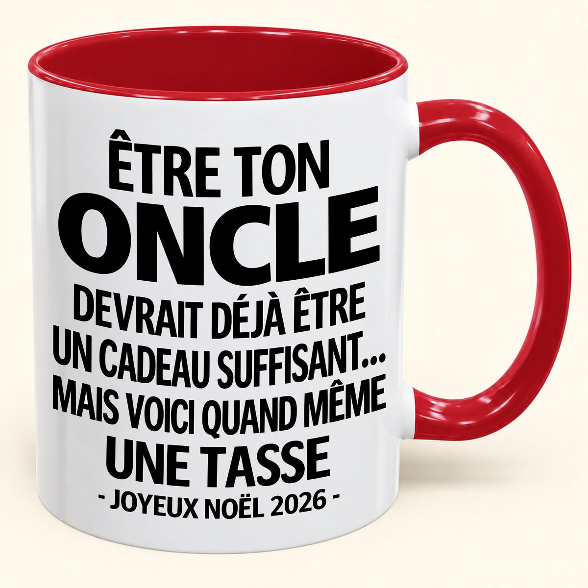 Être ton oncle est déjà un cadeau suffisant – Mug bicolore humoristique – Cadeau de Noël 2026 (SKU2610-157) MUGFR