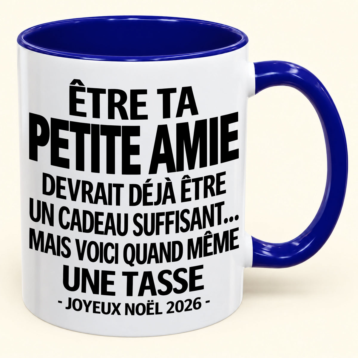 Être ta petite amie est déjà un cadeau suffisant – Mug bicolore humoristique – Cadeau de Noël 2026 (SKU2610-267) MUGFR