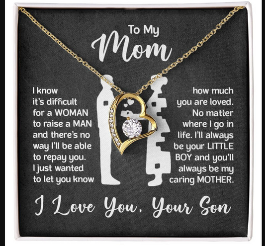 TO MY MOM - GIFT FROM SON - Forever Love Necklace