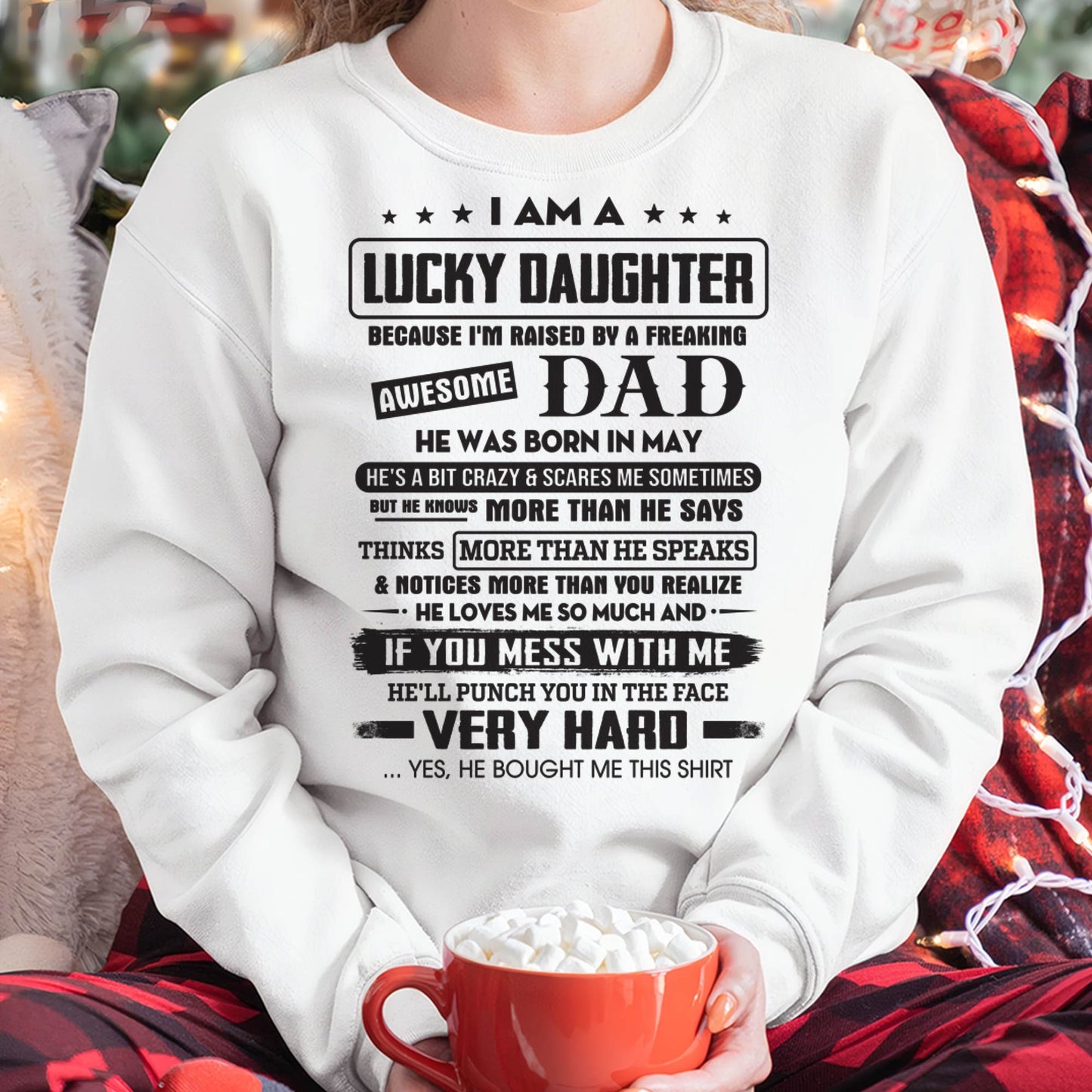 May - Lucky Daughter of Awesome Dad - Perfect Gift For Daughter From Dad - nina05 (SKU08-47-05)