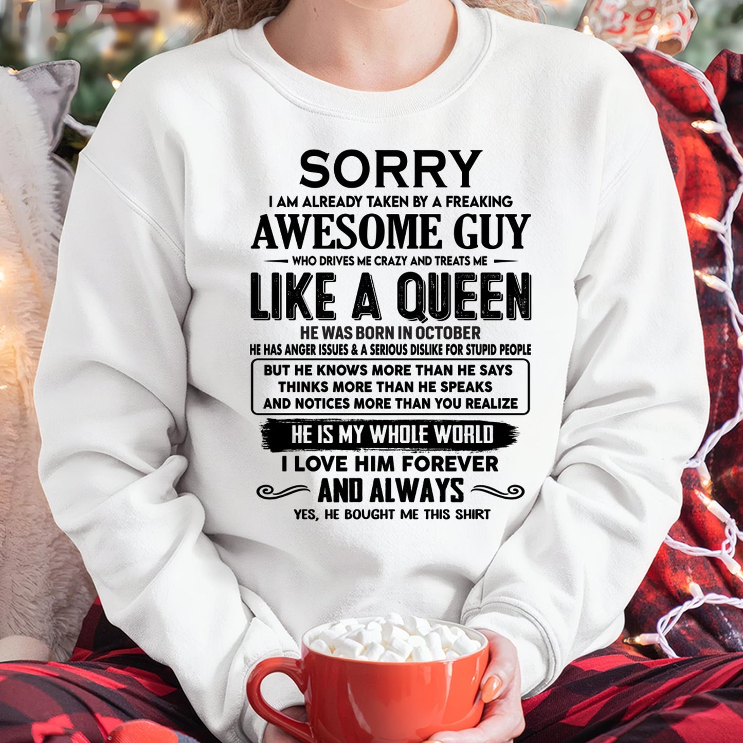 October - Sorry I am already taken by a freaking awesome guy - Gift for Wife From Husband - NINA10 (SKU-SRG-10)