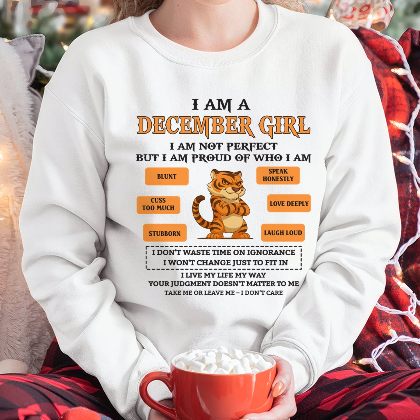 "I AM A DECEMBER GIRL" - Birthday Gift For December Girls - FMA NINA12 (SKU26T-01-62-12)