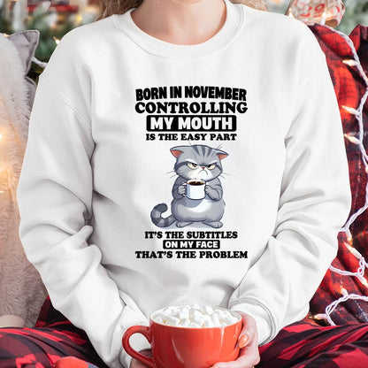 NOVEMBER - CONTROLLING MY MOUTH IS THE EASY PART IT’S THE SUBTITLES ON MY FACE THAT’S THE PROBLEM - FMA - NINA11 (SKU2604-191-11)