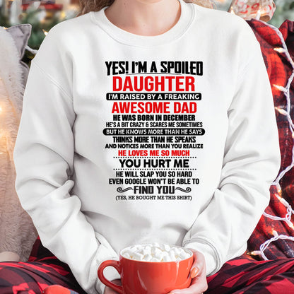DECEMBER - HE WILL SLAP YOU SO HARD EVEN GOOGLE WON'T BE ABLE TO FIND YOU - Gift for Daughter From Dad - NINA12 (SKU2610-207-12)