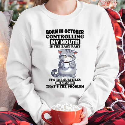 OCTOBER - CONTROLLING MY MOUTH IS THE EASY PART IT’S THE SUBTITLES ON MY FACE THAT’S THE PROBLEM - FMA - NINA10 (SKU2604-191-10)