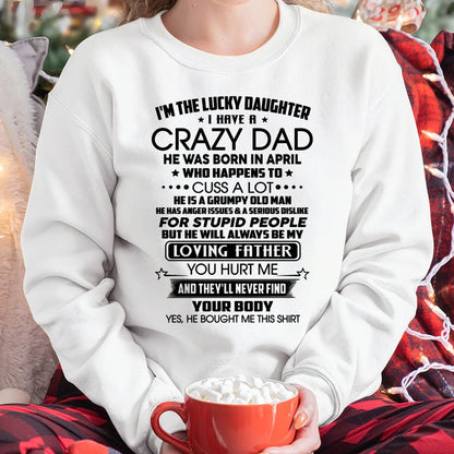 APRIL - I'M THE LUCKY DAUGHTER I HAVE A CRAZY DAD - FROM DAD - NINA04 (SKU2603-117-04)