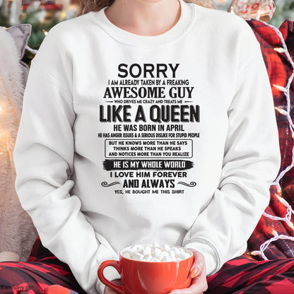 April - Sorry I am already taken by a freaking awesome guy - Gift for Wife From Husband - NINA04 (SKU08-25-04)