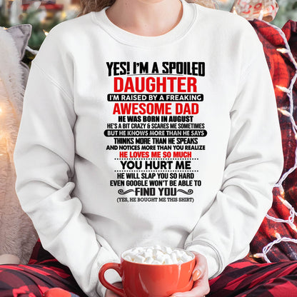 AUGUST - HE WILL SLAP YOU SO HARD EVEN GOOGLE WON'T BE ABLE TO FIND YOU - Gift for Daughter From Dad - NINA08 (SKU2610-207-08)