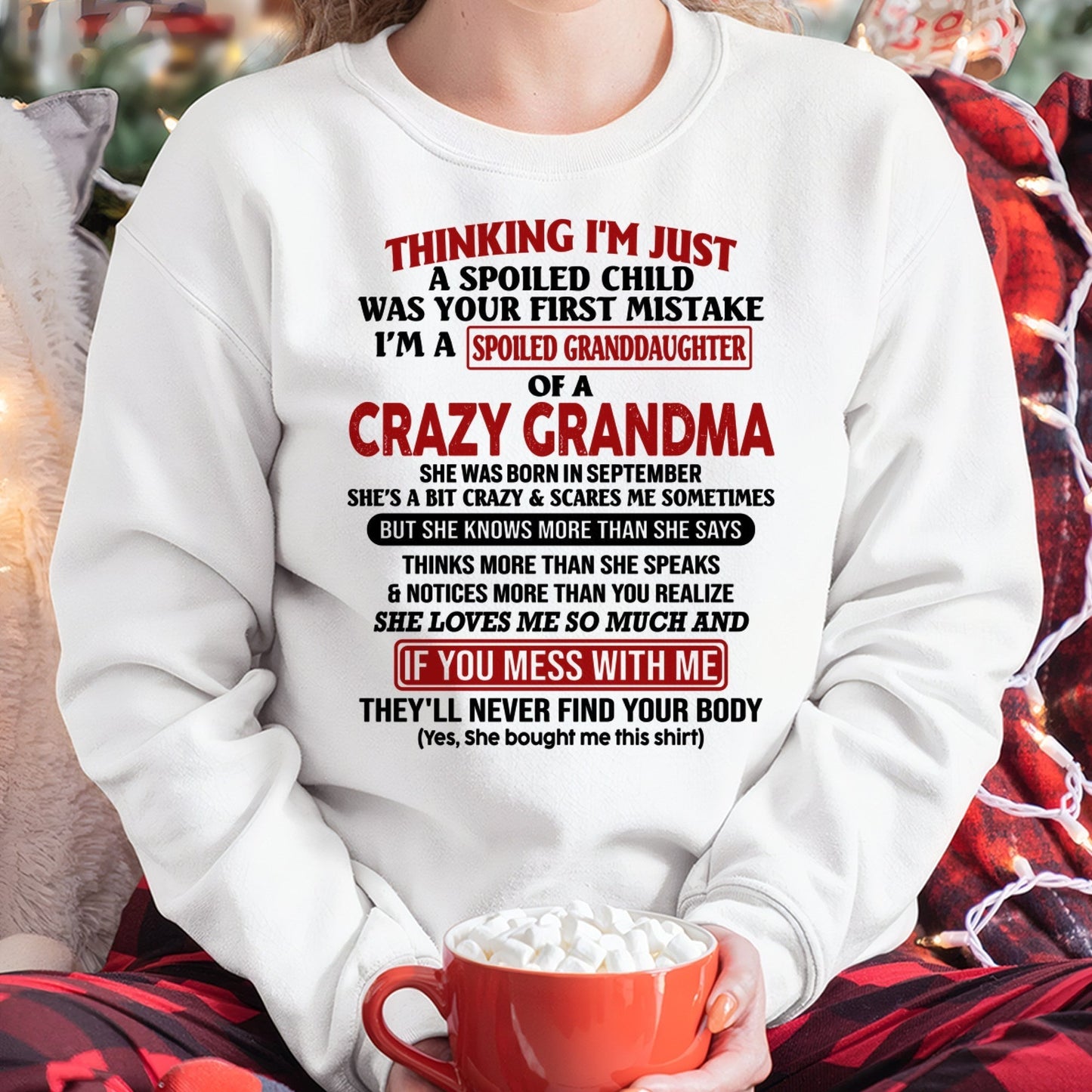 SEPTEMBER - I'M A SPOILED GRANDDAUGHTER OF A CRAZY GRANDMA - From Grandma - NINA09 (SKU-GMD1-NTT09)