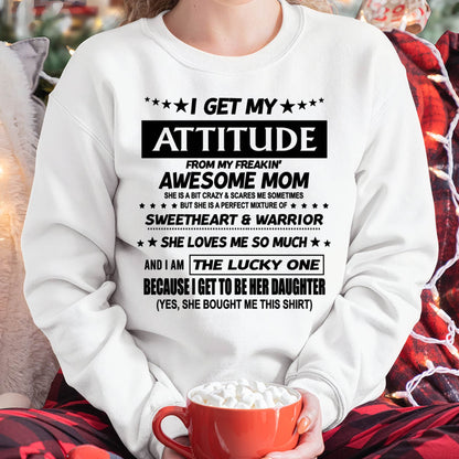 I AM THE LUCKY ONE BECAUSE I GET TO BE HER DAUGHTER - FROM MOM - NINA 00 (SKU2602-93-00)