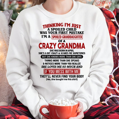 APRIL - I'M A SPOILED GRANDDAUGHTER OF A CRAZY GRANDMA - From Grandma - NINA04 (SKU-GMD1-NTT04)