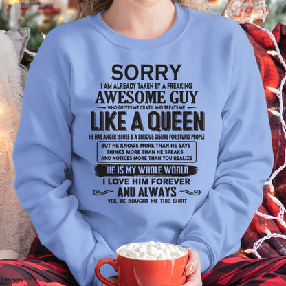 Sorry I am already taken by a freaking awesome guy - Gift for Wife From Husband - NINA00 (SKU08-25-00)
