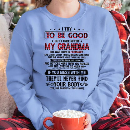I TRY TO BE GOOD BUT I TAKE AFTER MY GRANDMA - From grandma for granddaughter - NINA02 (SKU07-102-02)