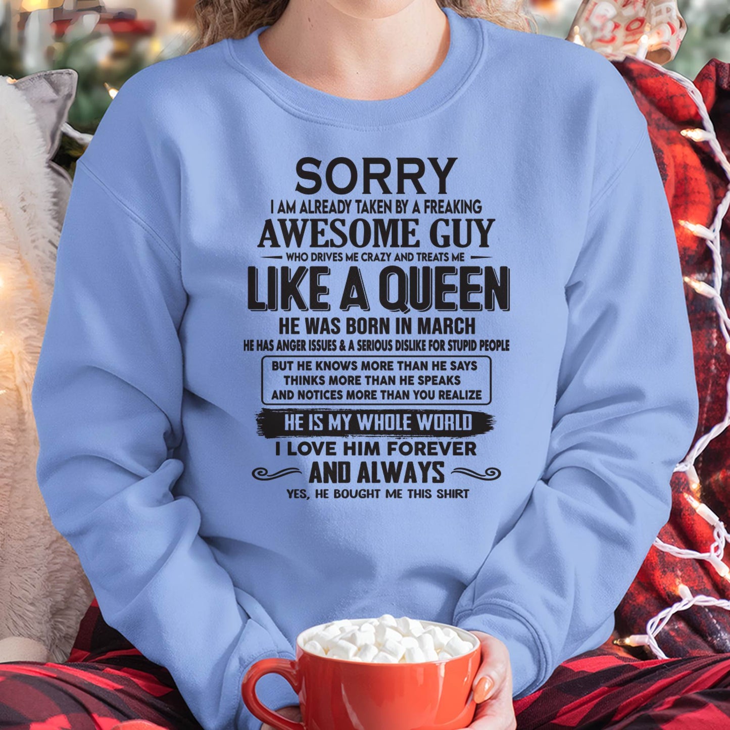 March - Sorry I am already taken by a freaking awesome guy - Gift for Wife From Husband - NINA03 (SKU08-25-03)