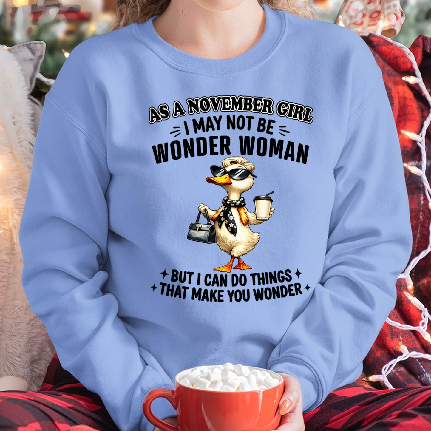 NOVEMBER - I may not be WONDER WOMAN But I can do things that make you WONDER - FMA - NINA11 (SKU2604-203-11)