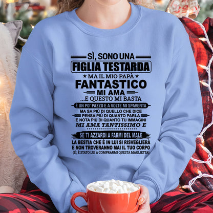 ITA/NINA00 - SÌ, SONO UNA FIGLIA TESTARDA – Regalo di Compleanno da Papà / Uomo  - (SKU2605-247-00)